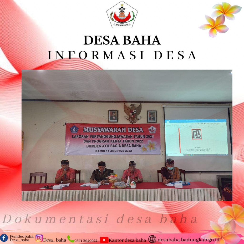MUSYAWARAH DESA PERTANGGUNGJAWABAN BUMDES AYU BAGIA DESA BAHA TAHUN 2021